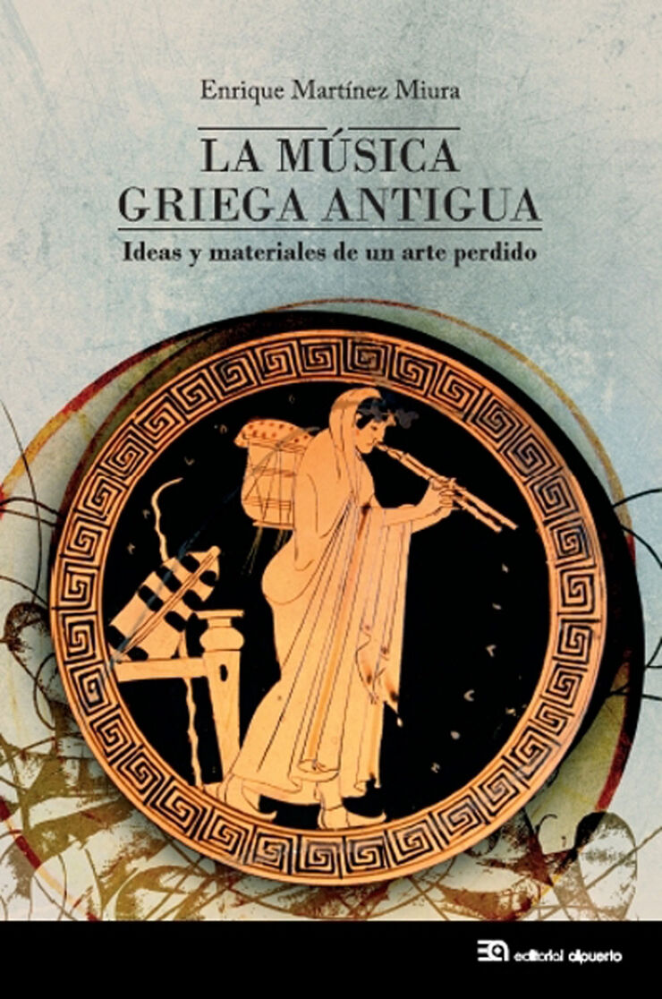 La m&uacute;sica griega antigua