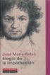 Elogio de la imperfecci&oacute;n