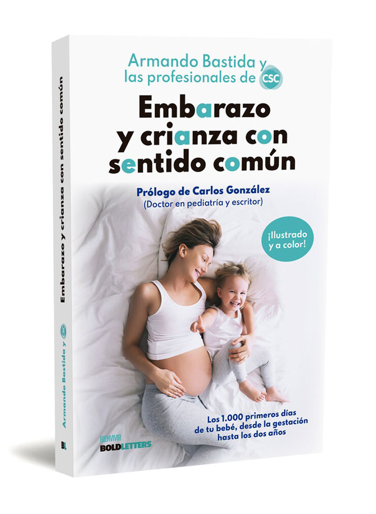 Embarazo y crianza con sentido com&uacute;n