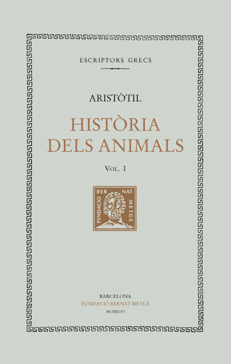 Hist&ograve;ria dels animals, vol. I (llibres I-IV)