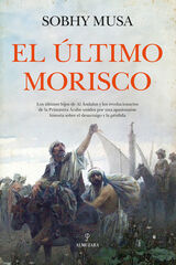 El &uacute;ltimo morisco