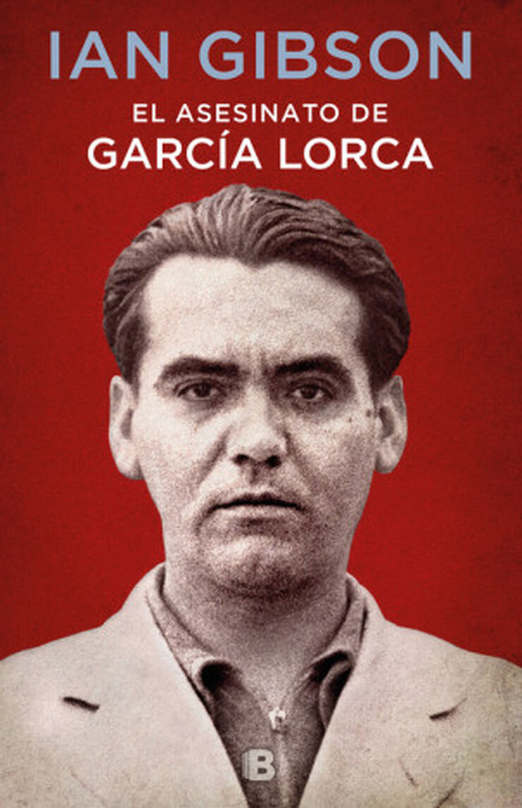El asesinato de Garc&iacute;a Lorca