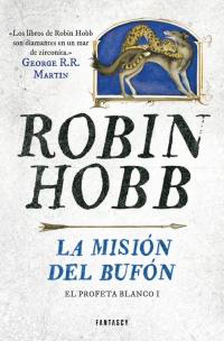 Misi&oacute;n del buf&oacute;n, La