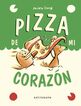 Pizza de mi coraz&oacute;n. Norma y Panchi 3