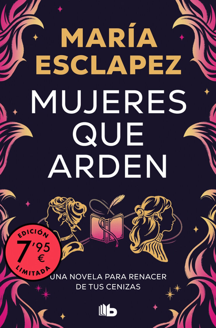 Mujeres que arden (edici&oacute;n limitada)