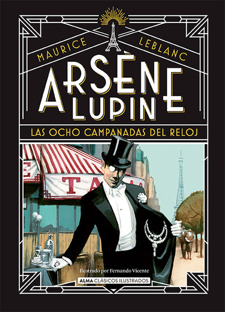 Ars&egrave;ne Lupin, las ocho campanadas del reloj