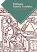 Filologia, hist&ograve;ria i societat
