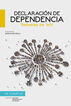 Declaraci&oacute;n de dependencia