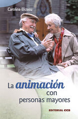 La animaci&oacute;n con personas mayores