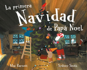 La primera Navidad de Pap&aacute; Noel