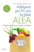 Adelgaza por fin con la Dieta ALEA
