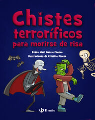 Chistes terror&iacute;ficos para morirse de risa