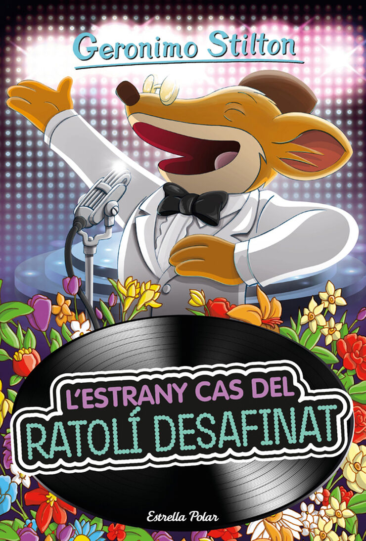 Geronimo Stilton 55. L'estrany cas del ratol&iacute; desafinat