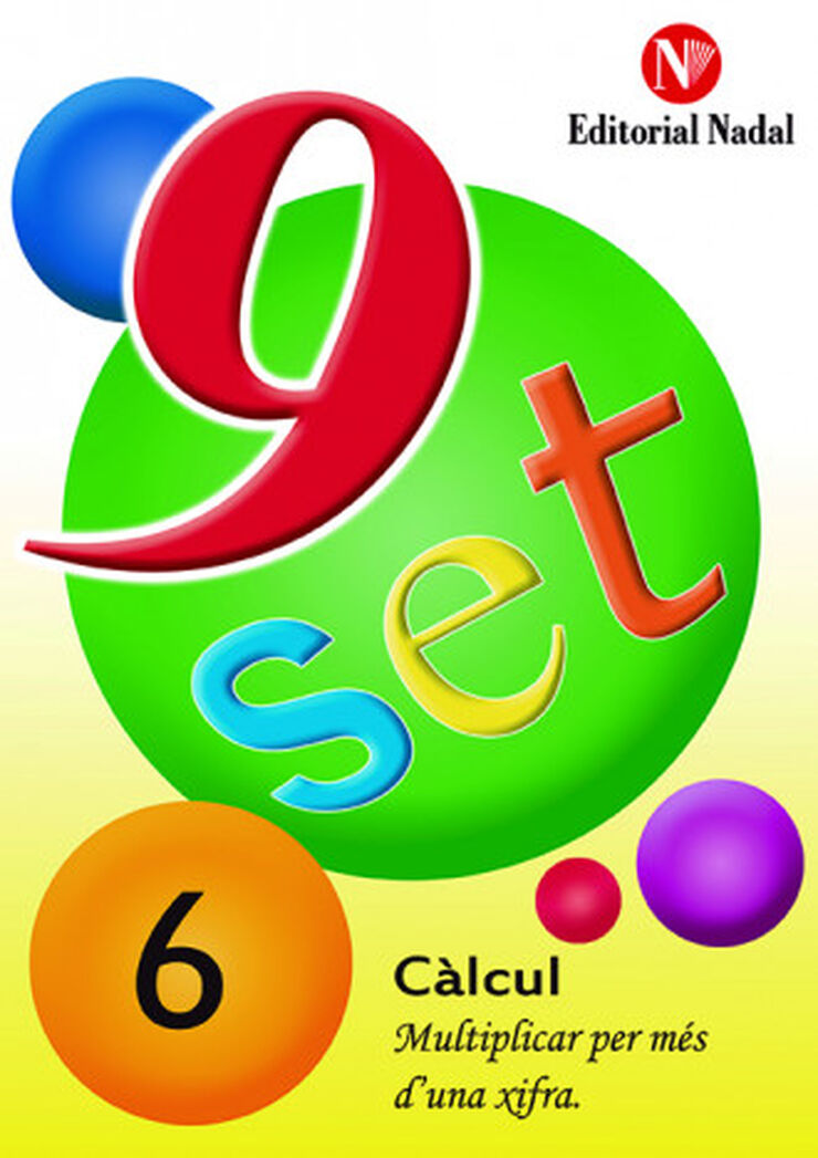 Nou-set 6 Multiplicar per m&eacute;s d'una xifra