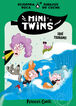 Minitwins n&ordm; 03. &iexcl;Qu&eacute; tsunami!