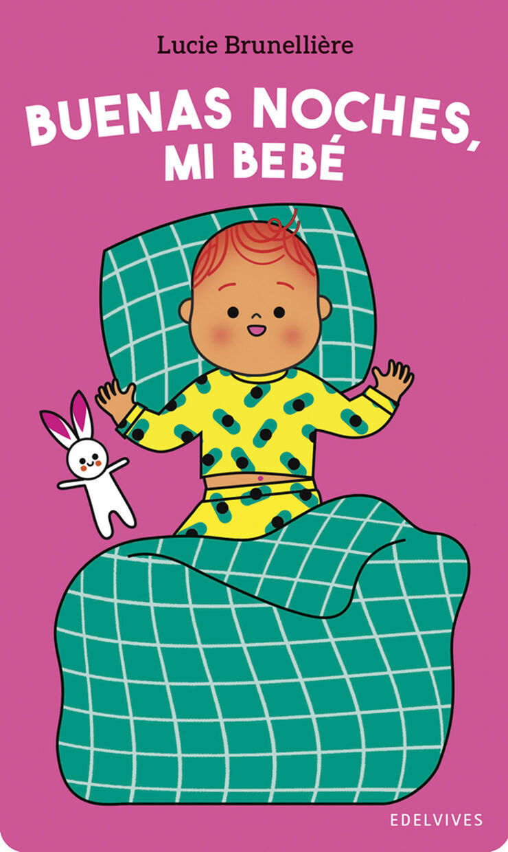 Buenas noches, mi beb&eacute;