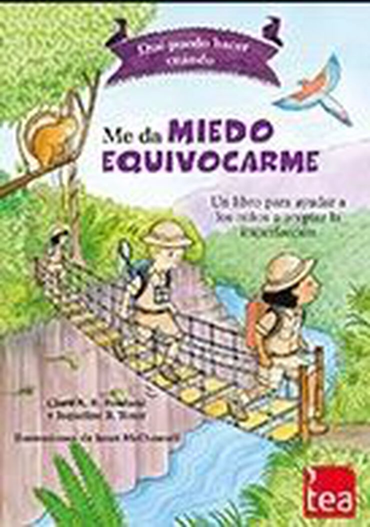 Qu&eacute; puedo hacer cuando ME DA MIEDO EQUIVOCARME