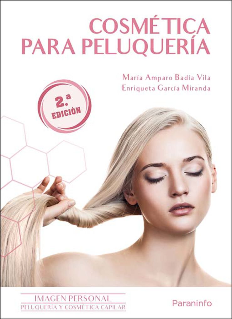 Cosm&eacute;tica para Peluquer&iacute;a 2Ed