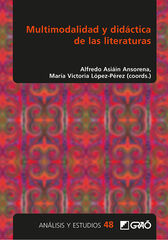 Multimodalidad y did&aacute;ctica de las literaturas