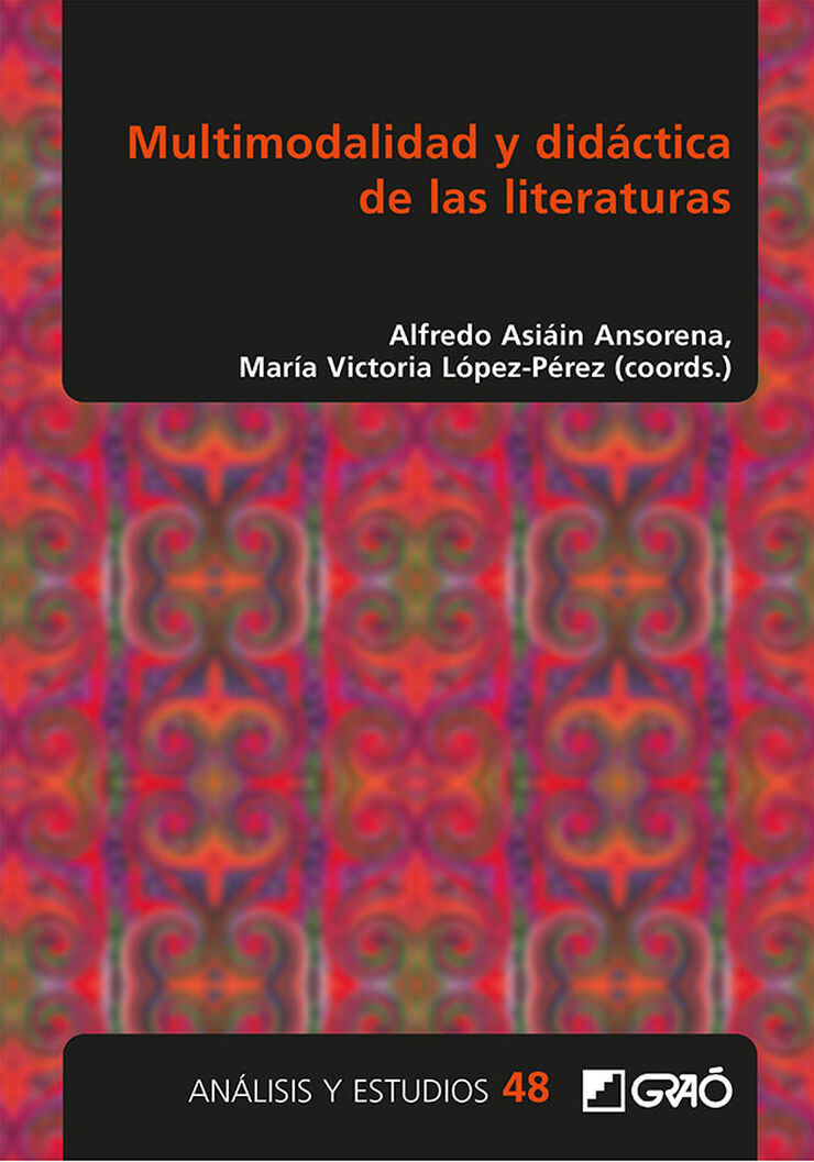 Multimodalidad y did&aacute;ctica de las literaturas