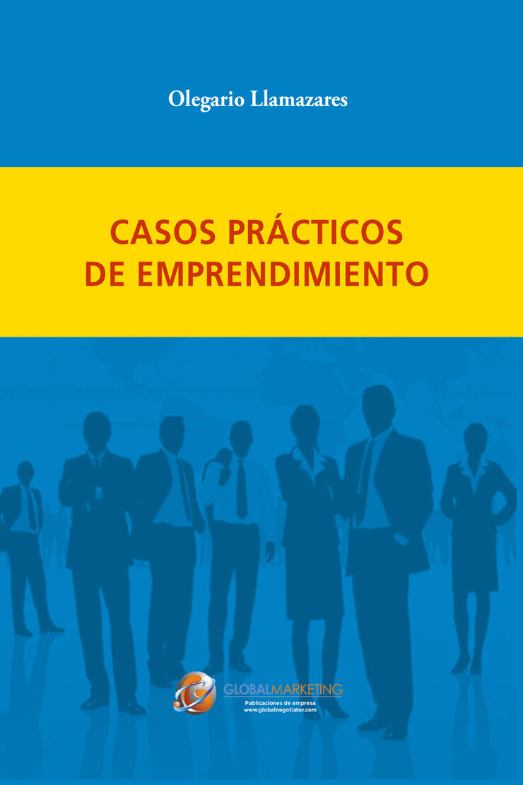 Casos Pr&aacute;cticos De Emprendimiento