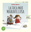 La idea m&aacute;s maravillosa