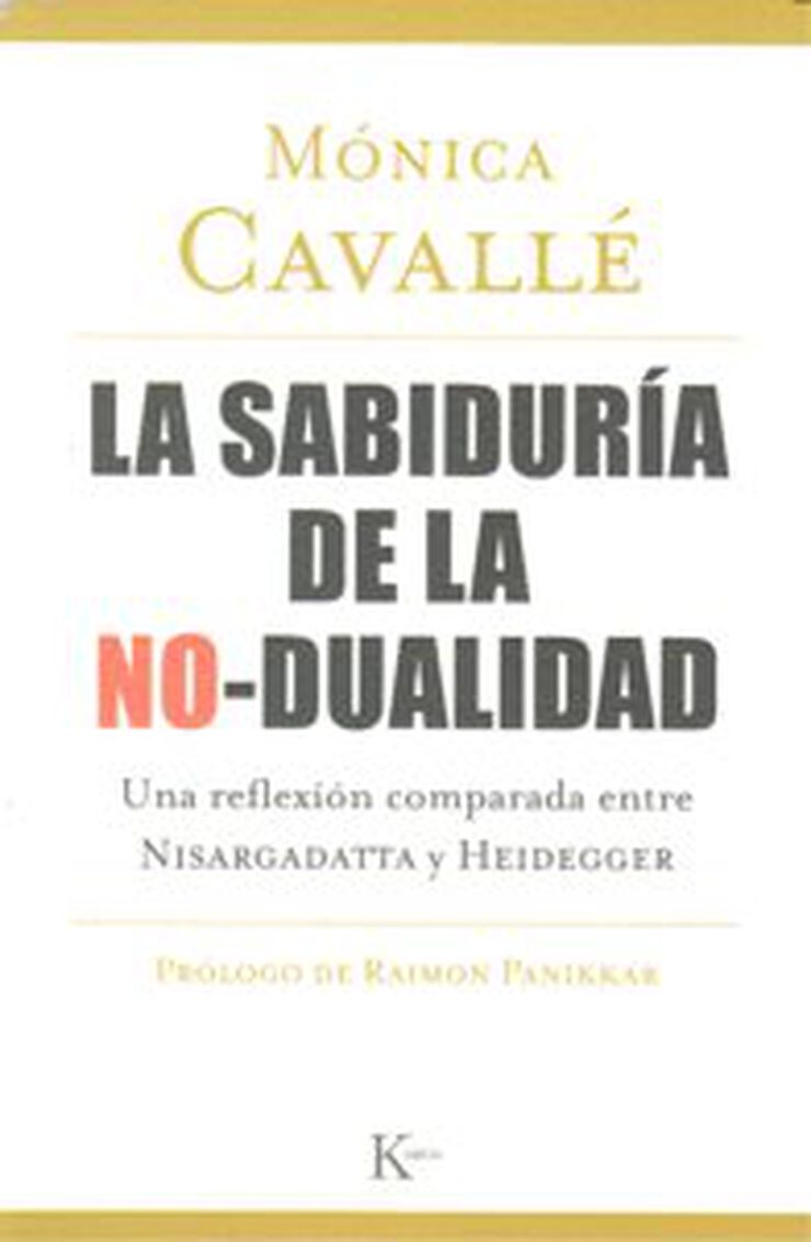 La sabidur&iacute;a de la no-dualidad