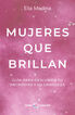 Mujeres que brillan
