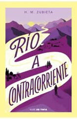 R&iacute;o a contracorriente