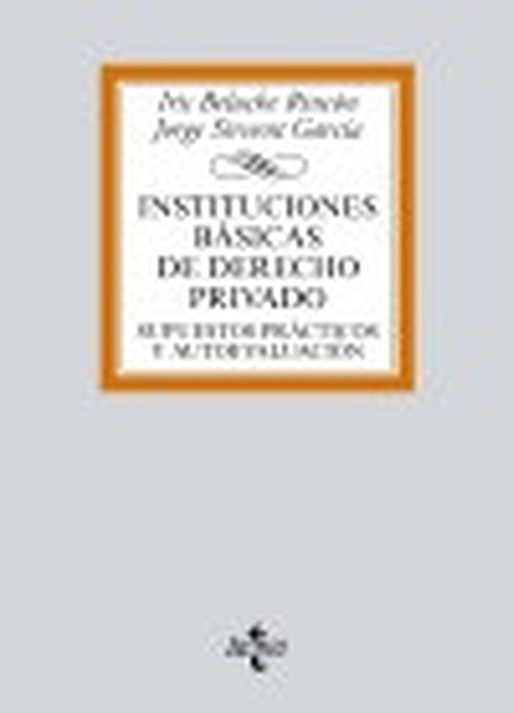 Instituciones b&aacute;sicas de Derecho Privado