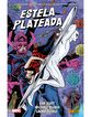 Estela Plateada de Dan Slott y Mike Allred