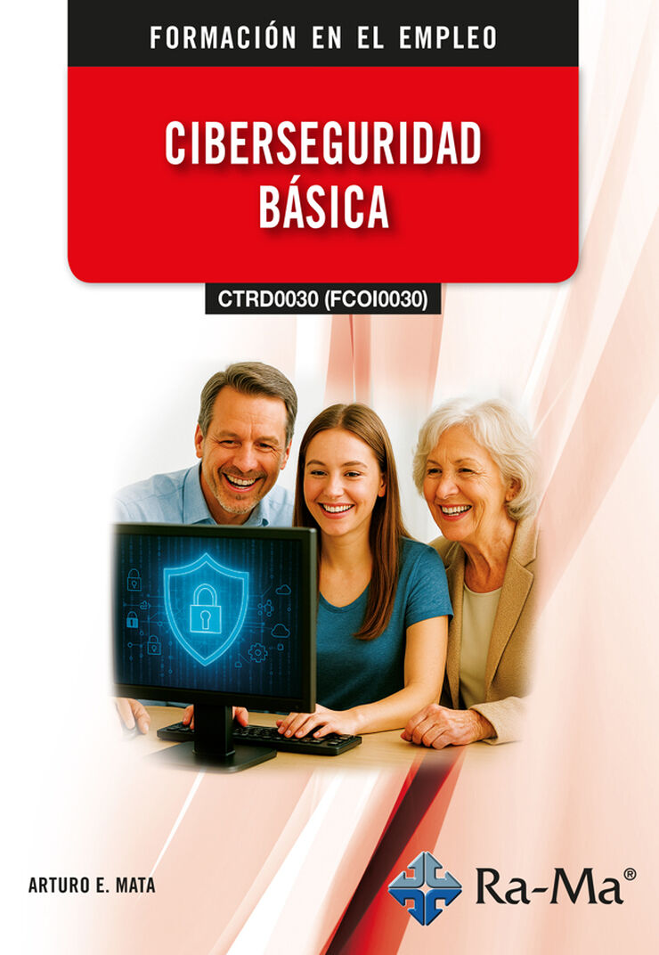 (CTRD0030) (FCOI0030) - Ciberseguridad b&aacute;sica