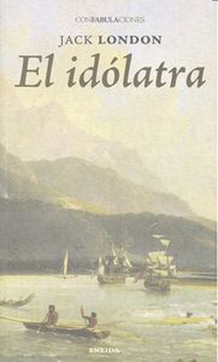 Id&oacute;latra, El