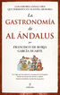 La gastronom&iacute;a de Al &Aacute;ndalus