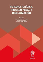 Persona jur&iacute;dica, proceso penal y digitalizaci&oacute;n