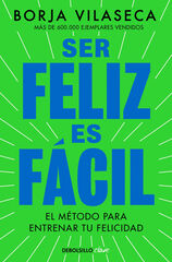 Ser feliz es f&aacute;cil