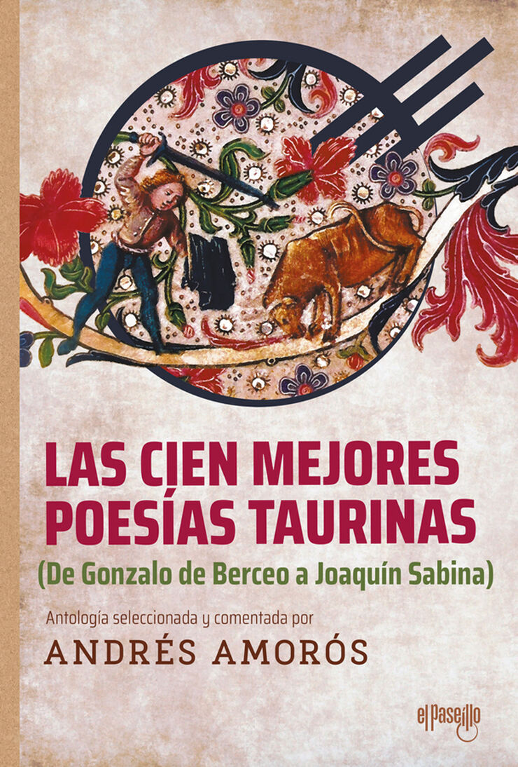 Las cien mejores poes&iacute;as taurinas