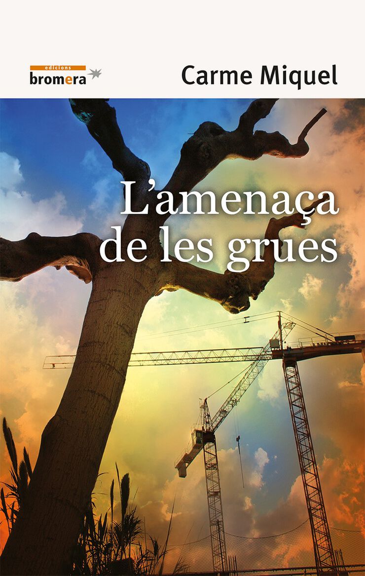 L'amena&ccedil;a de les grues