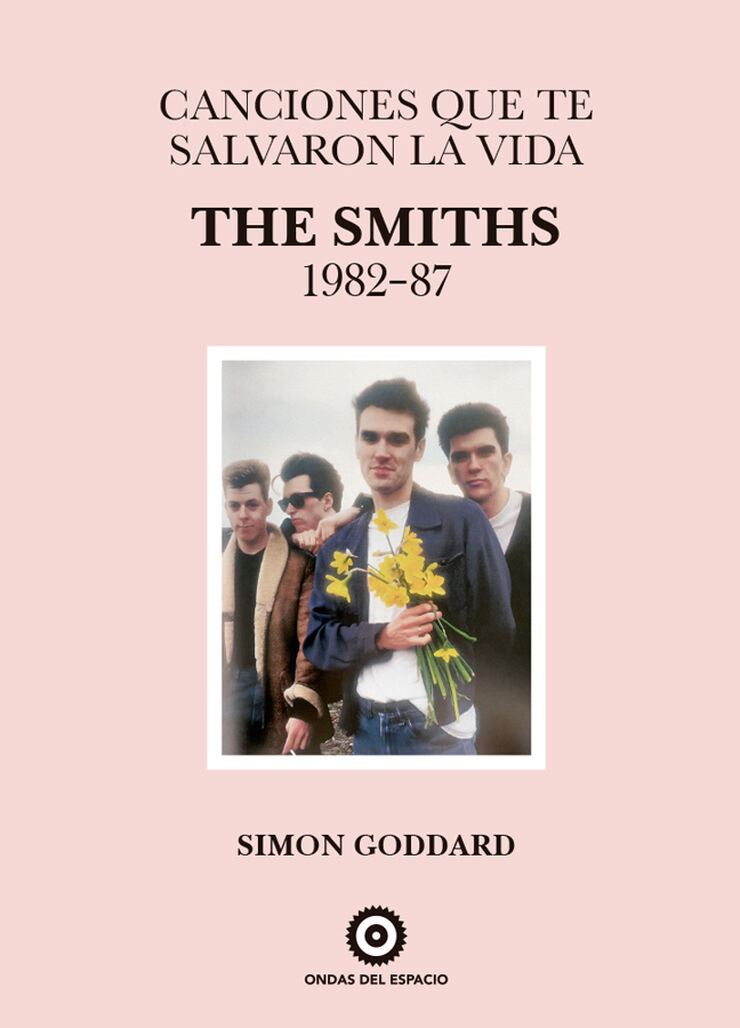 Canciones que te salvaron la vida: The Smiths 1982-87