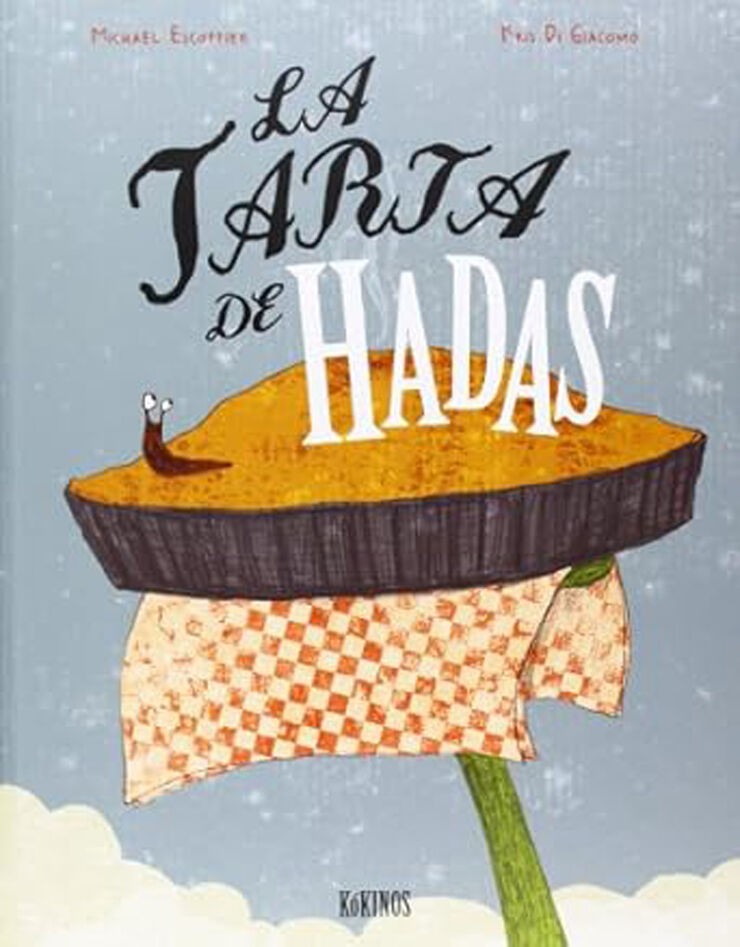 Tarta de hadas, La