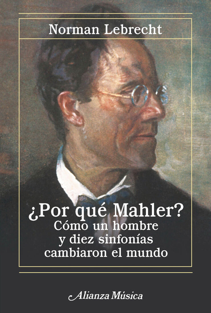 &iquest;Por qu&eacute; Mahler?