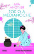 Tokio a medianoche. El Jap&oacute;n m&aacute;s seductor en una apasionante historia de amor