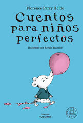 Cuentos para ni&ntilde;os perfectos
