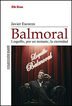 Balmoral. Loquillo  por un instante  la eternidad  por un instante