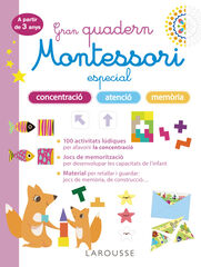 Gran quadern Montessori especial concentraci&oacute;, atenci&oacute; i memoria