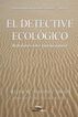 El detective ecol&oacute;gico