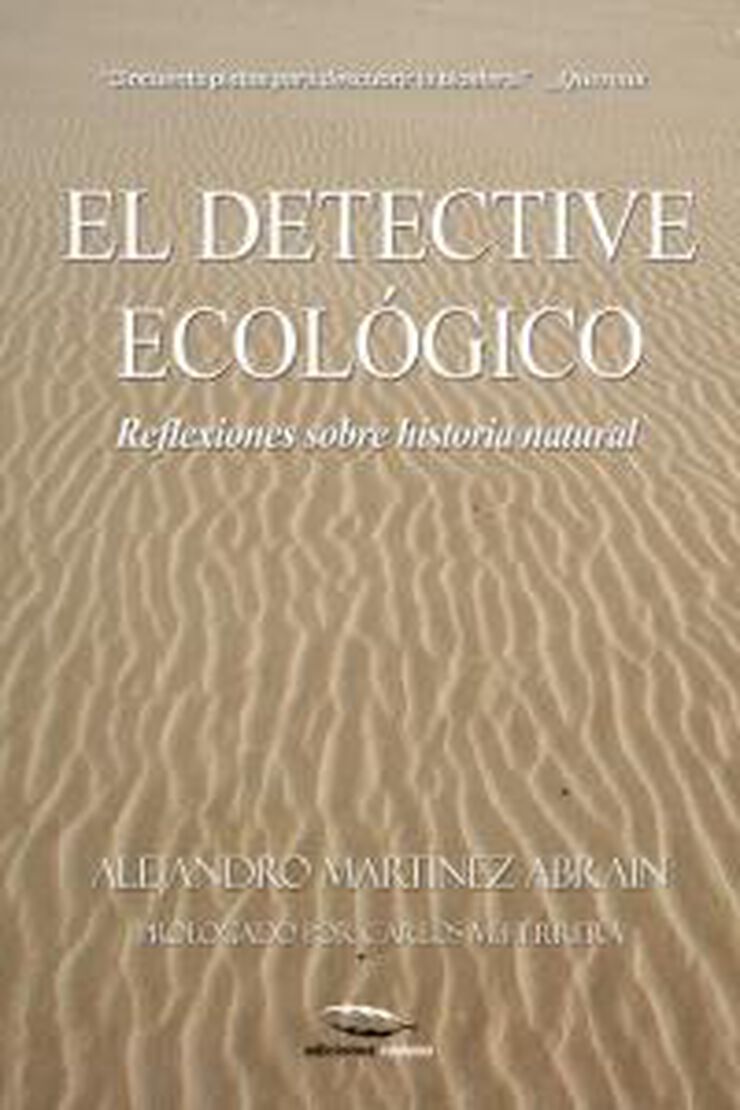 El detective ecol&oacute;gico