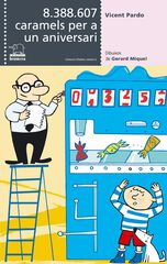 8.388.607 caramels per a un aniversari
