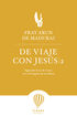 De viaje con Jes&uacute;s 2