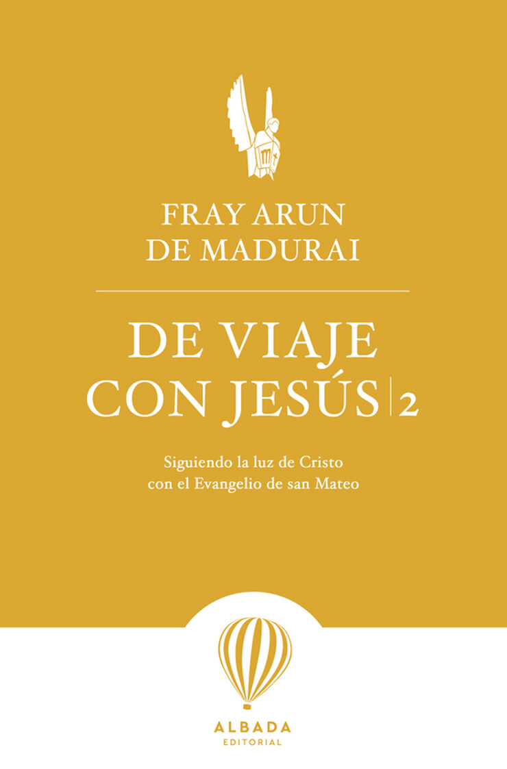 De viaje con Jes&uacute;s 2